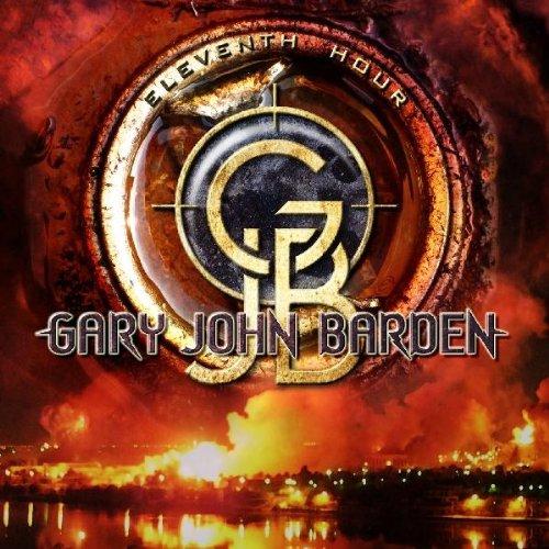 Barden, Gary John - Eleventh Hour feat. Tommy Denander