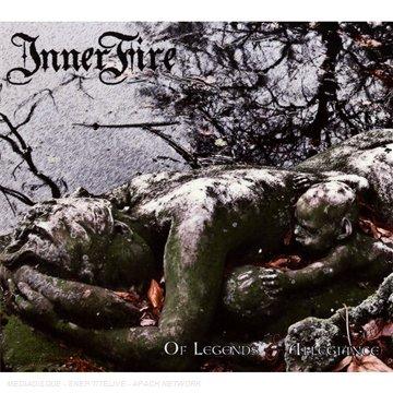 InnerFire - Of Legends & Allegiance