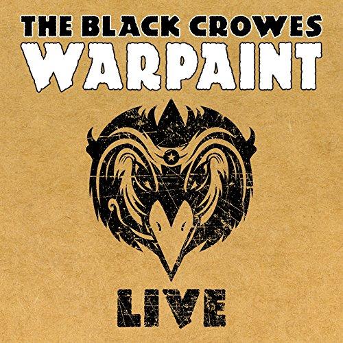 Black Crowes, the - Warpaint Live Version 1