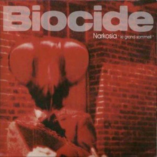 Biocide - Narkosia le grand sommeil