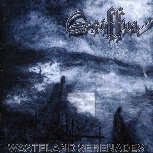Griffin - Wasteland Serenades BLOODTHORN