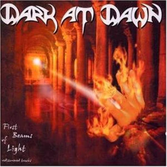 Dark At Dawn - First Beams of Light
