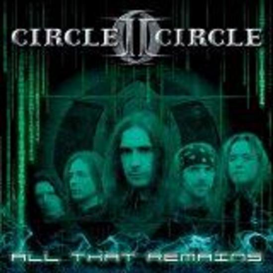 Circle II Circle - All That Remains