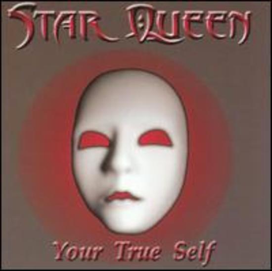 Star Queen - Your True Self