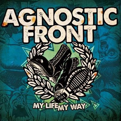Agnostic Front - My Life My Way LTD 180g CLEAR-Vinyl
