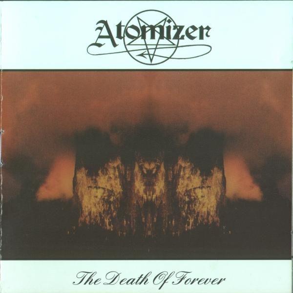 Atomizer - Death of Forever AGONIA RECORDS