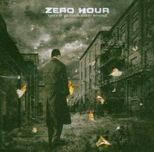 Zero Hour - Specs of Pictures Burnt Beyond