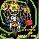 VA - A Fistful Of Rock N Roll Vol. 5 DWARVES ZEN GUERILLA