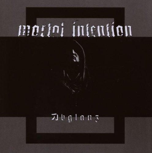 Mortal Intention - Abglanz