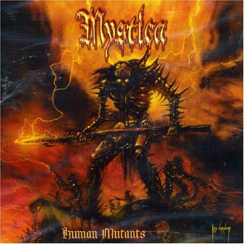 Mystica - Human Mutants