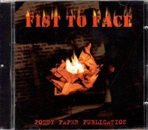 Fist To Face - Potty Paper Publication
