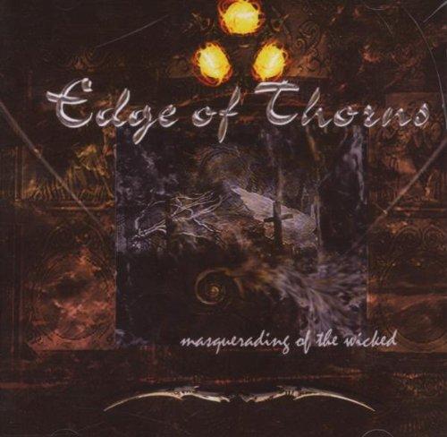 Edge of Thorns - Masquerading of the Wicked PARAGON