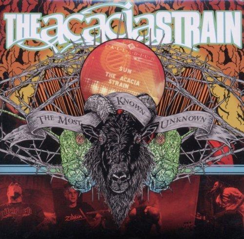 Acacia Strain, the - The Most Known Unknown