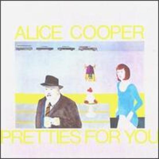 Alice Cooper - Pretties for You REMASTERED