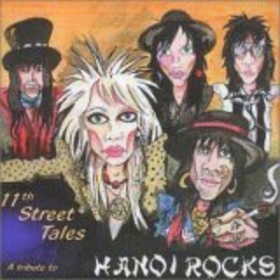 Hanoi Rocks Tribute - 11th Street Tales