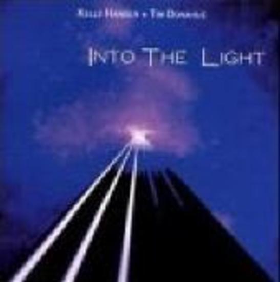 Hansen, Kelly / Tim Donahue - Into the Light