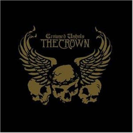 Crown, The - Crowned Unholy (+ Bonus DVD)