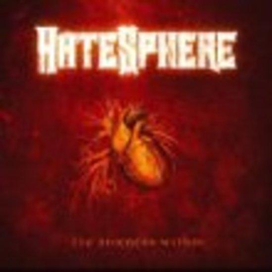 Hatesphere + BONUS VIDEO - The Sickness Within