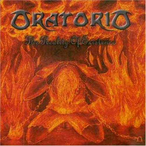 Oratorio - The Reality Of Existence