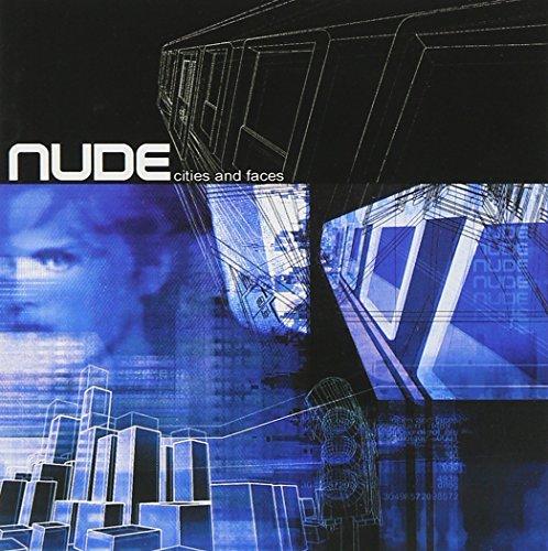 Nude - Cities And Faces
