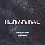 Humanimal - Find My Way Home LTD. JEFF SCOTT SOTO