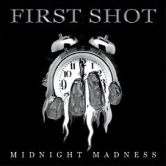 First Shot - Midnight Madness