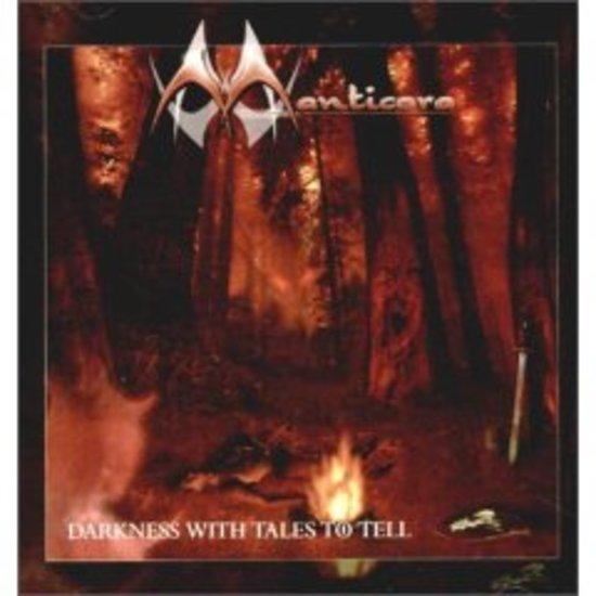 Manticora - Darkness With Tales To Tell +1 BONUSTRACK