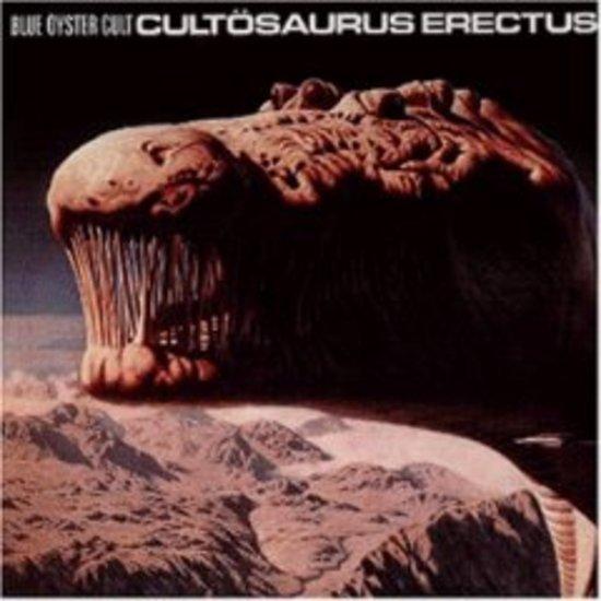 Blue Öyster Cult - Cultösaurus Erectus