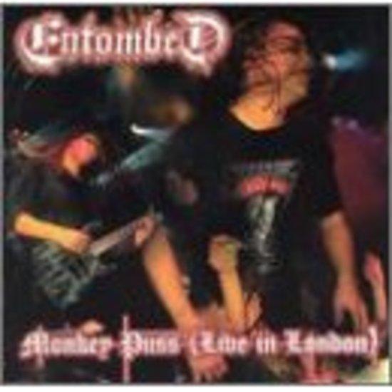 Entombed - Monkey Puss Live In London