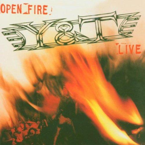 Y & T - Open Fire (Live)