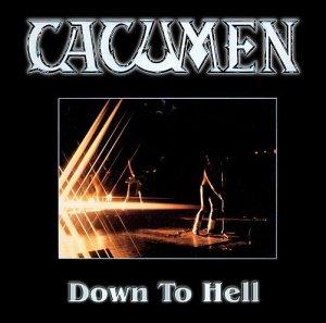 Cacumen - Down To Hell BONFIRE BONUSTRACKS