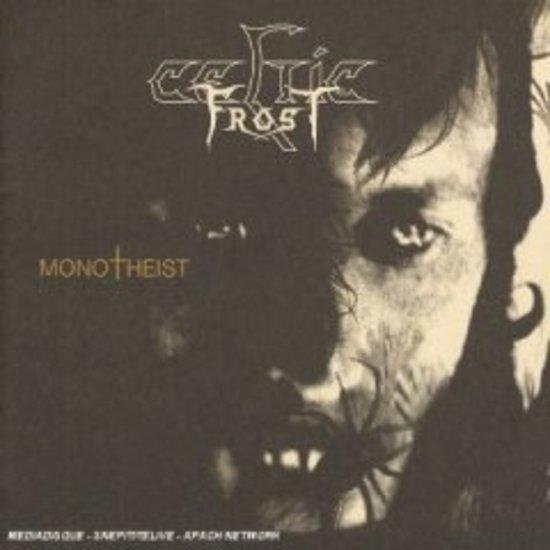Celtic Frost - Monotheist