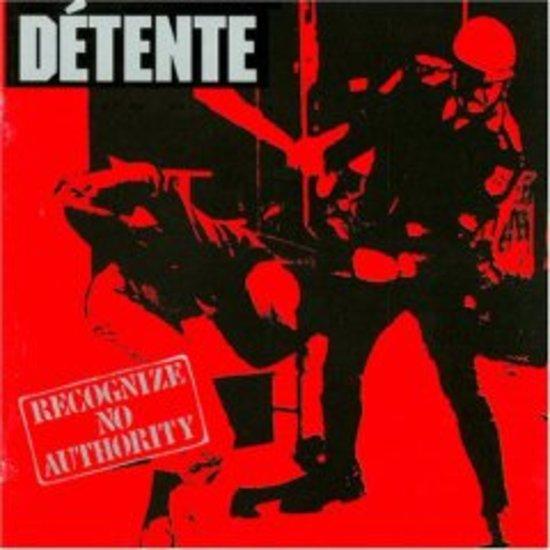 Detente (Pre Fear Of God) - Recognize No Authority