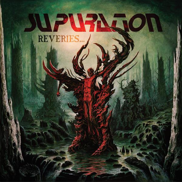 Supuration - Reveries PARADISE LOST TWISTED SISTER ANTHRAX