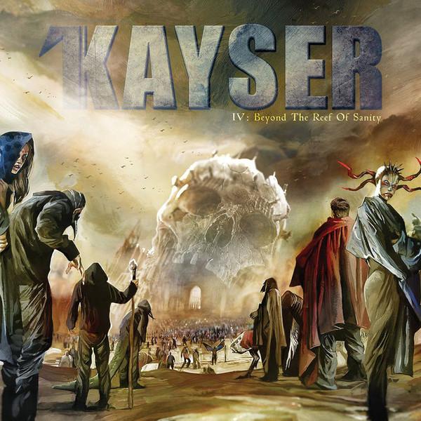 Kayser - IV: Beyond The Reef Of Sanity SPICE
