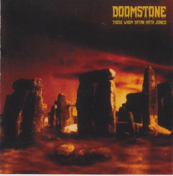 Doomstone - Those Whom Satan Hath Joined + 2 BONUS TRACKS