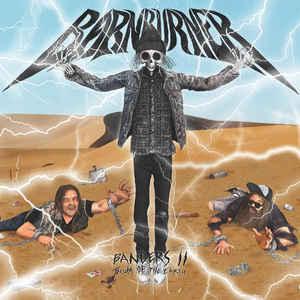 Barn Burner - Bangers II: Scum Of The Earth METAL BLADE