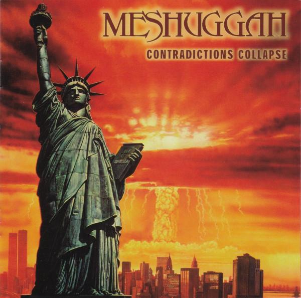 Meshuggah - Contradictions Collapse (+None) RELOADED
