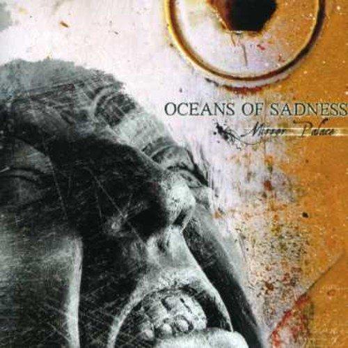 Oceans Of Sadness - Mirror Palace ALICE IN CHAINS