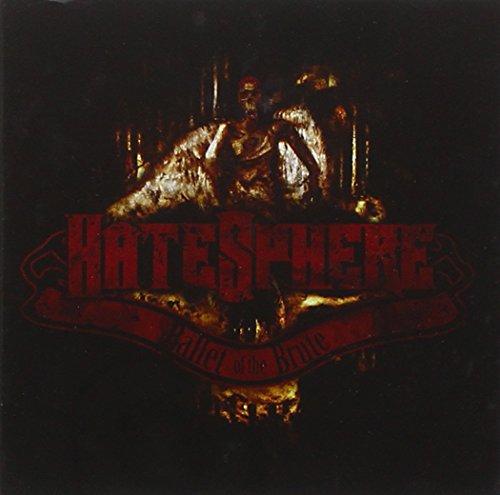 Hatesphere - Ballet Of The Brute