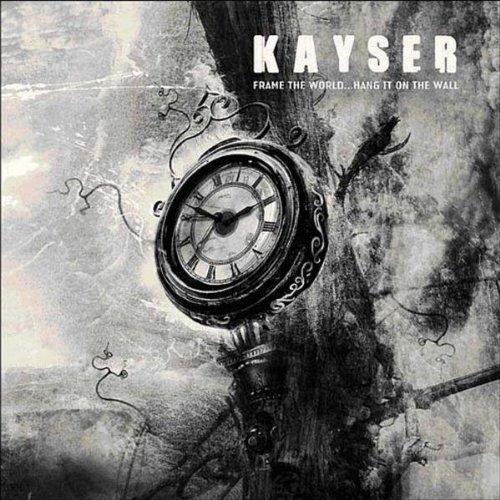 Kayser - Frame the World SPIRITUAL BEGGARS
