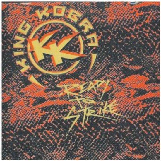 King Kobra - Ready to Strike