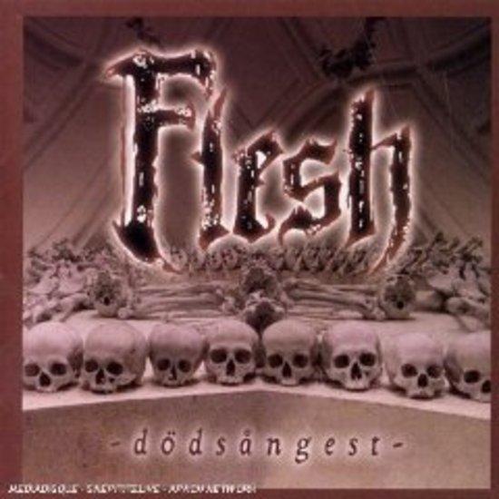 Flesh - Dodsangst