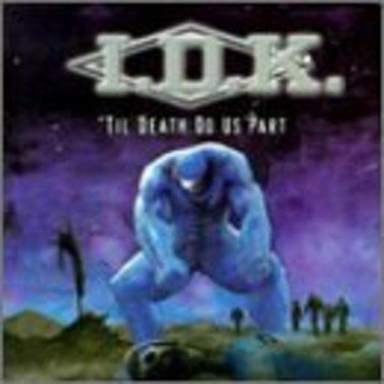 I.D.K. - Til Death do us Part