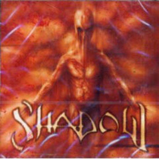 Shadow - same (Like ARCH ENEMY )