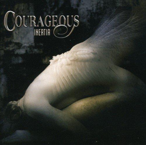 Courageous - Inertia MAUSOLEUM