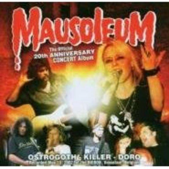 Mausoleum 20th Ann. - Doro Killer Ostrogoth
