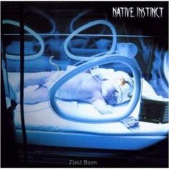 Native Instinct - First Born MAUSOLEUM RECORDS