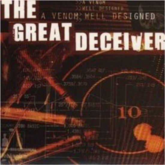 Great Deceiver, the - A Venom Well Designed