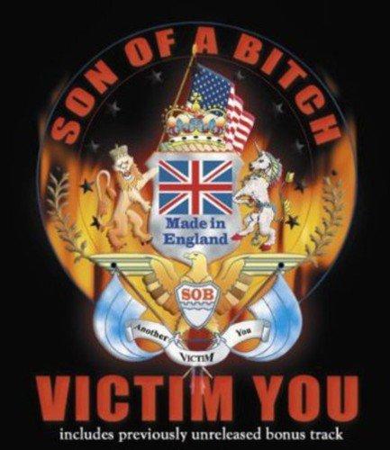 Son Of A Bitch - Victim You + Bonus Track SAXON
